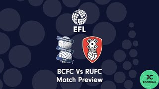 MAINTAINING THE UNBEATEN RUN? - Birmingham City Vs Rotherham United Match Preview