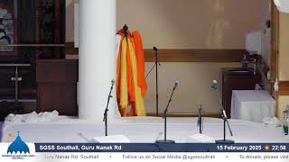 SGSS Southall, Guru Nanak Rd - Evening Livestream 15/02/25