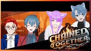 【Chained Together】地獄の深淵から！#2【コラボ】