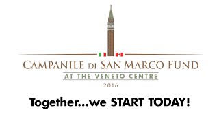 Campanile di San Marco at the Veneto Centre - We Start Today!