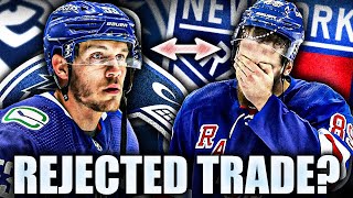 REJECTED BO HORVAT TRADE TO THE NEW YORK RANGERS? PAVEL BUCHNEVICH? Vancouver Canucks News & Rumours