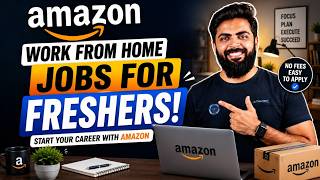 Amazon Work From Home Latest Job 2026 | 12th Pass | Work From Home Jobs 2026 | WFH Jobs