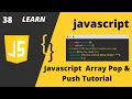 Javascript Array Pop & Push Tutorial