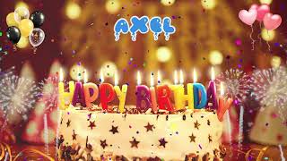 AXEL Birthday Song – Happy Birthday Axel