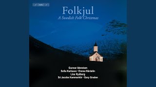 Varldens Fralsare (Our Saviour Has Come) (arr. G. Idenstam)