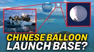 Chinese Spy Balloon Launched from Hainan Island: Media | China In Focus