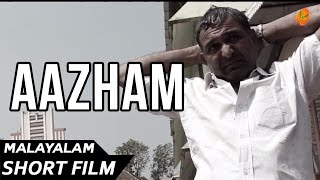 Aazham - Malayalam Short film | Ten Entertainment