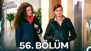 #YENİDEN Doktorlar 56. Bölüm