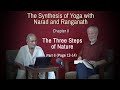 The Synthesis of Yoga with Narad and Ranganath - Part 6 (Pg 12-14)