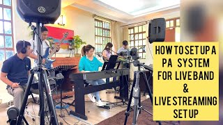 set up a PA system for live band and  live streaming using Obs
