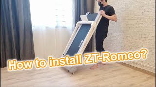 ZT-Romeo Treadmill Installation Video