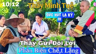 Sư Minh Đạo Gây Bão Mạng! Thầy Minh Tuệ Gửi Đôi Lời Kẻ Phản Biện Hổ Thẹn Khiếp Sợ!