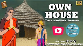 how to learn english through story  - Own House - Moral Stories in English -  through cartoon