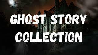 Ghost Story Collection 🎧 Full Audiobook 🌟📚