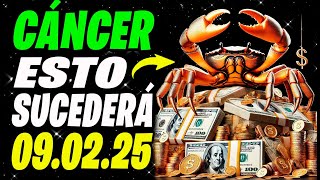 😱♋CÁNCER, 9 DE FEBRERO ¡TU VIDA DARÁ UN GIRO! ¡MILLONES CAERÁN DEL CIELO, ÉXITO Y AMOR!