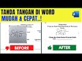 Cara Membuat Tanda Tangan Digital di Word Mudah & Cepat!