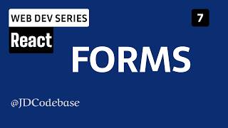 Forms in React – Controlled Inputs & Validation | Web Development Series | JDCodebase