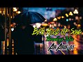 Best Mood Of Song | Breakup Mix UP | Ar Arif-01 | Heart Touching Song #2024