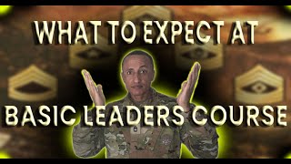 How to Pass Basic Leader Course (BLC) - Walkthrough Guide