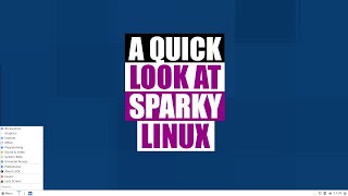 Sparky Linux Is Debian With Non-GNOME Desktops