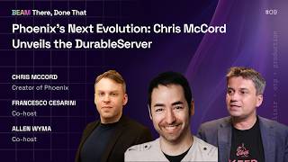 Phoenix S Next Evolution Chris Mccord Unveils The Durableserver