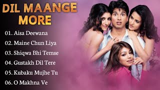 Dil Maange More Movie All Songs || Audio Jukebox || Shahid Kapoor & Ayesha Takia
