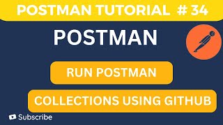 API Testing Tutorial #34 | Run Postman Collection in GitHub Actions (CI/CD) | Part 2
