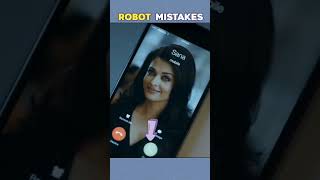 4 Big Mistake In Robot 2.o Movie #mistakes #robot
