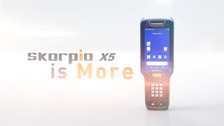 Skorpio™ X5 is More