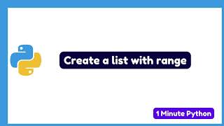 How to Create a List with Range in Python