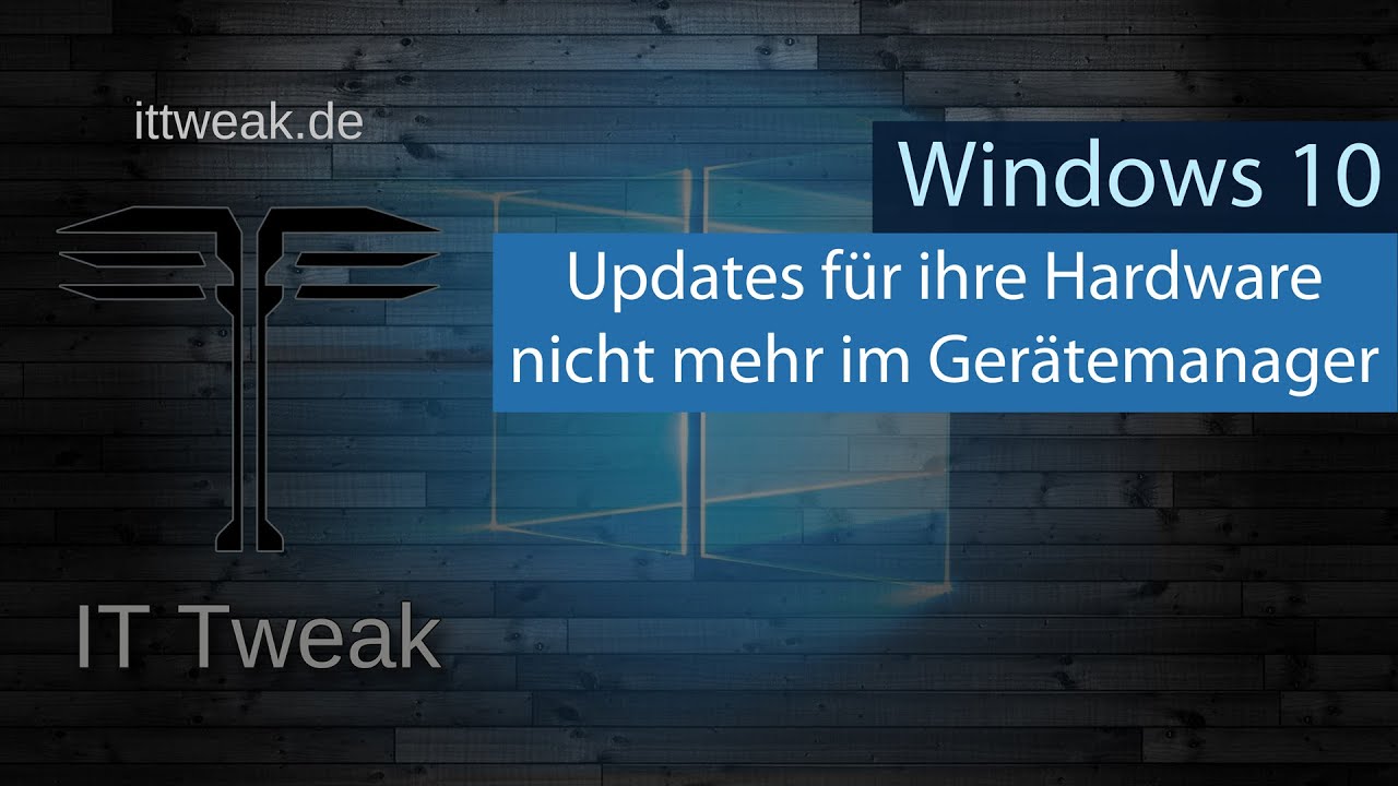 Windows 10 - Updates Für Geräte Treiber Nicht Mehr Im Gerätemanager Ab ...