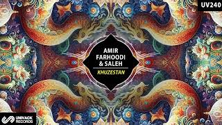 Amir Farhoodi \u0026 Saleh - Khuzestan (Extended Mix) [Univack]