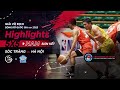 Highlights: Sóc Trăng - Hà Nội | Bán kết giải vô địch bóng rổ quốc gia 2023