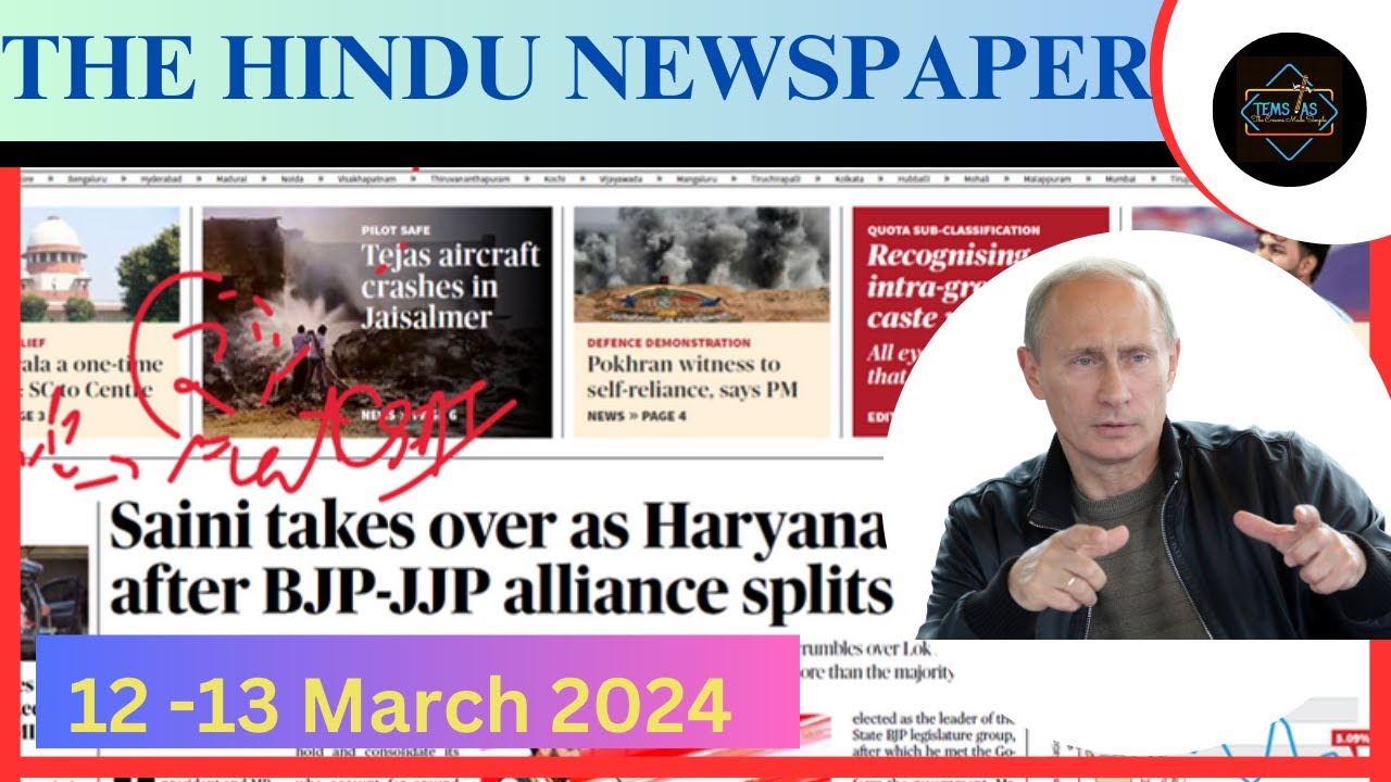 12 And 13 March 2024 The Hindu Newspaper Analysis Daily Current