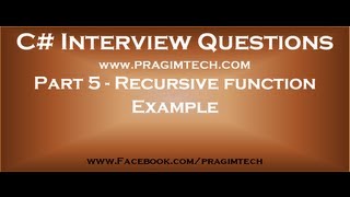 Part 5 Recursive function c# example