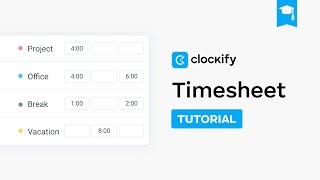 How to Use Timesheets in Clockify | Clockify Tutorial (2024)