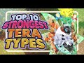 The BEST Types in Pokemon (Tera)