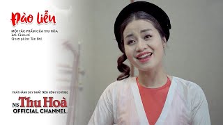 Đào Liễu | Thu Hòa hát chèo [Official MV]