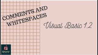COMMENTS AND WHITESPACE | Visual Basic