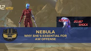 Nebula - Why She's Essential for AW Offense