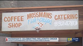 Mossman's Fish and Chips expects to serve its millionth order in August