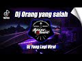 DJ KU SUDAH MENCOBA TUK BERIKAN BUNGA - ORANG YANG SALAH REMIX FULL BASS VIRAL TIKTOK TERBARU 2023