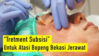 Subsisi - Untuk Atasi Bopeng Bekasi Jerawat - NOVI'S Dermatology Clinic