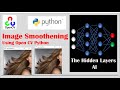 How to smoothen and sharpen the images using Open CV. - Concepts