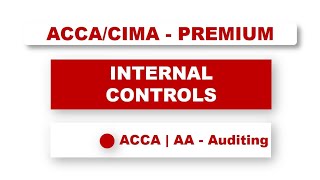 ACCA F8 - Internal controls | #acca #f8 #auditing #assurance