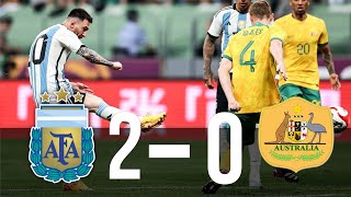 Argentina vs Australia 2-0 Exclusive Highlights #ARGAUS.