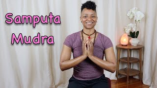 Samputa Mudra for Peace and Authenticity