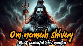 most powerful Shiv mantra | om namah shivay | shiv mantra | The Secret mantra