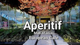 Aperitif Mall of Asia 2024. Newest European Cafe in the Philippines.