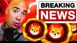 🚨 BREAKING SHIBA INU NEWS! THIS IS HUGE FOR SHIBA INU COIN!